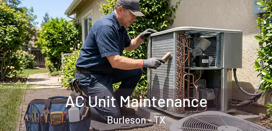  AC Unit Maintenance Burleson - TX